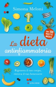 La dieta antinfiammatoria - Librerie.coop La dieta antinfiammatoria - Librerie.coop