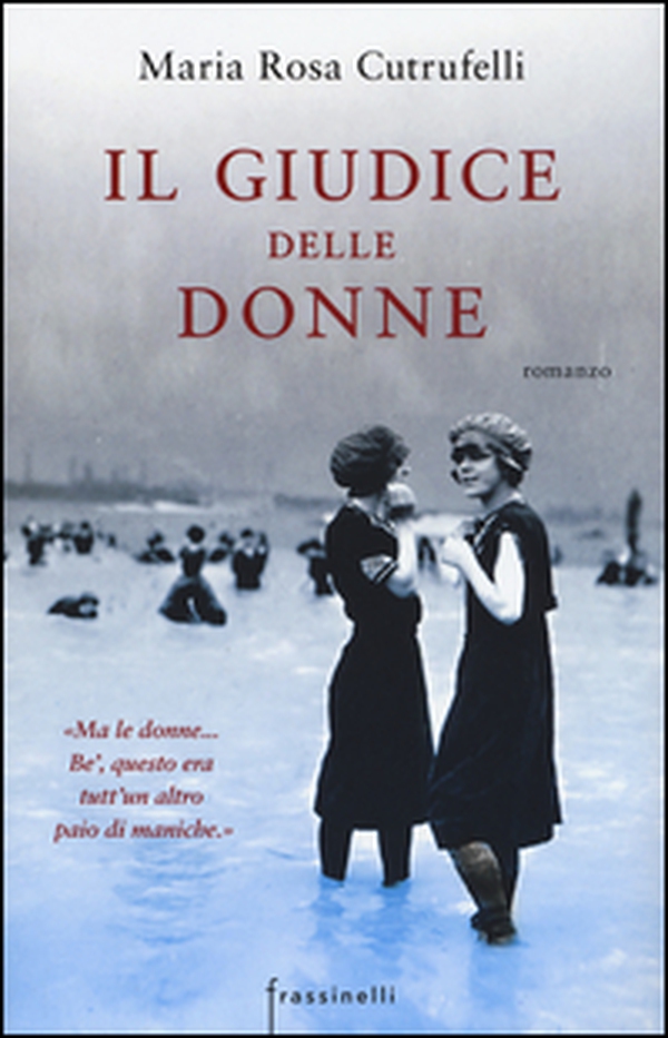 Il giudice delle donne - Librerie.coop Il giudice delle donne - Librerie.coop