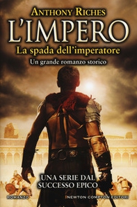 La spada dell'imperatore. L'impero - Librerie.coop La spada dell'imperatore. L'impero - Librerie.coop