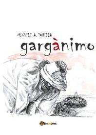Gargànimo - Librerie.coop Gargànimo - Librerie.coop