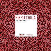 Piero Crida: arte e mestiere - Librerie.coop Piero Crida: arte e mestiere - Librerie.coop