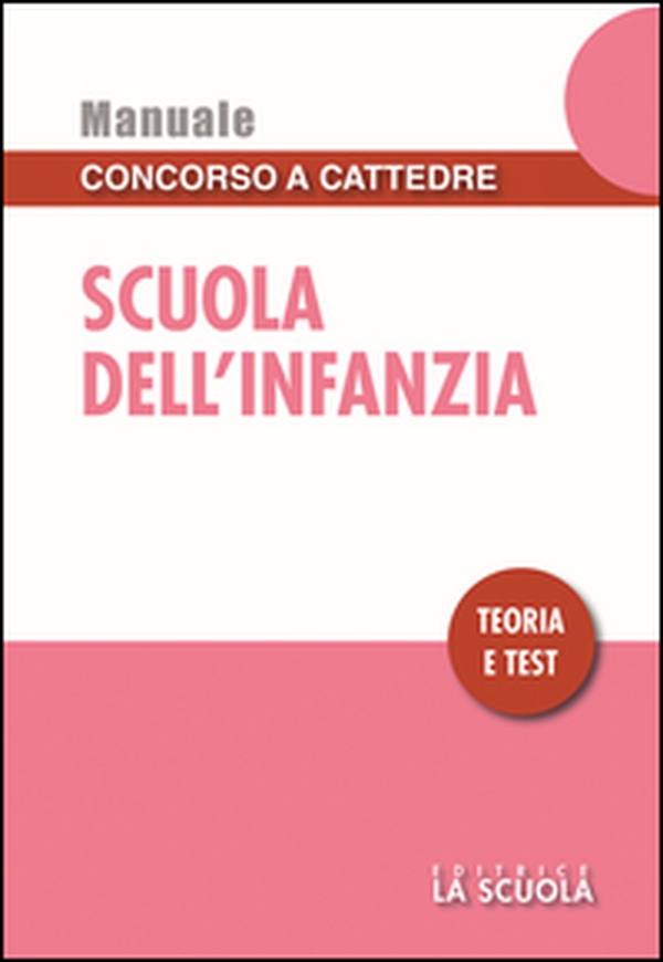Scuola dell'infanzia. Teoria e test - Librerie.coop Scuola dell'infanzia. Teoria e test - Librerie.coop