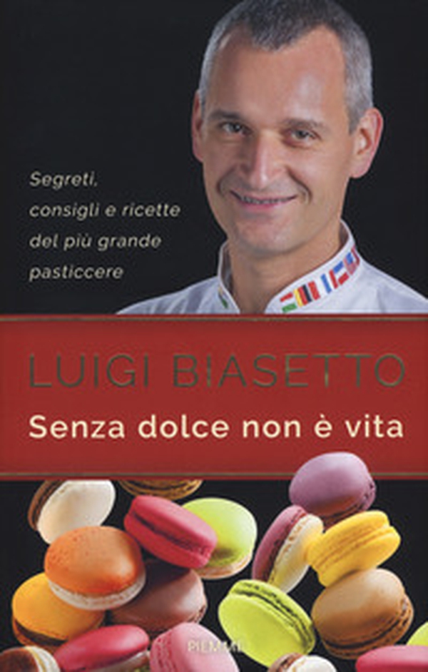 Senza dolce non è vita - Librerie.coop Senza dolce non è vita - Librerie.coop