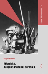 Affettività, suggestionabilità, paranoia - Librerie.coop