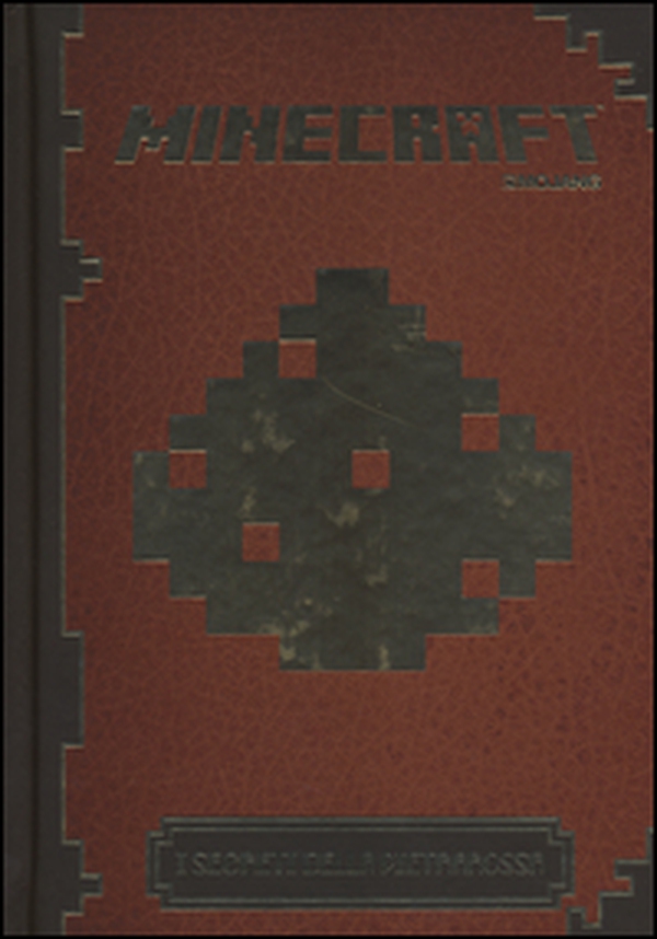 Minecraft Mojang. I segreti della pietrarossa - Librerie.coop Minecraft Mojang. I segreti della pietrarossa - Librerie.coop