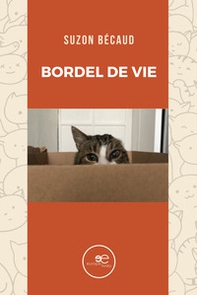 Bordel de vie - Librerie.coop