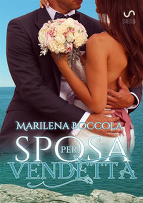 Sposa per vendetta - Librerie.coop Sposa per vendetta - Librerie.coop