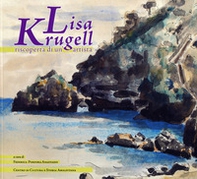 Lisa Krugell, riscoperta di un'artista - Librerie.coop