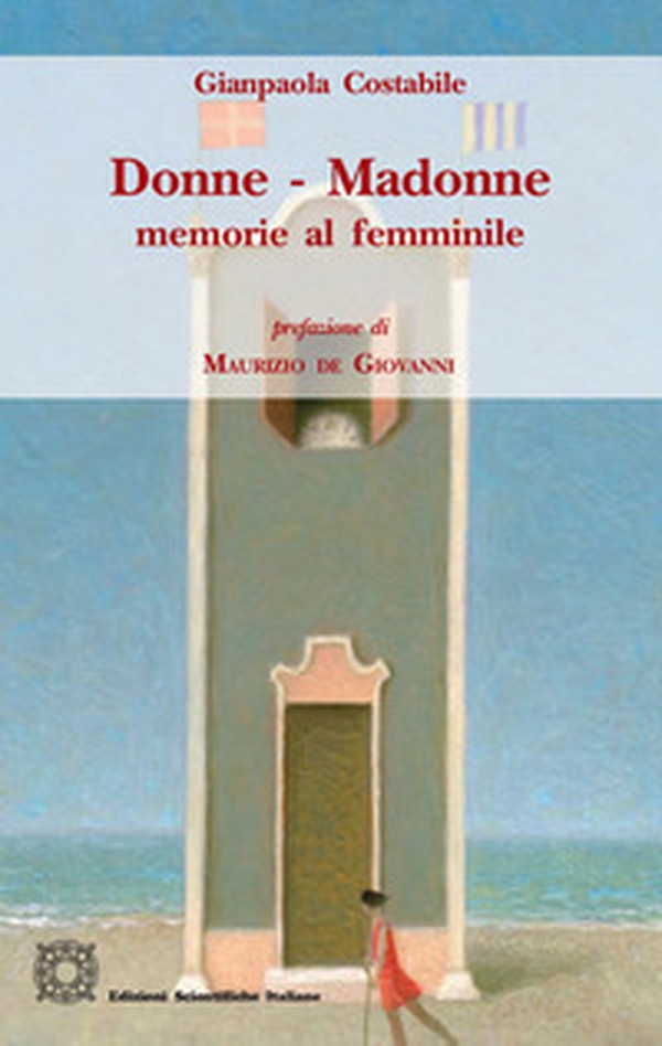 Donne - Madonne. Memorie al femminile - Librerie.coop Donne - Madonne. Memorie al femminile - Librerie.coop