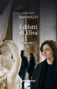 I difetti di Elisa - Librerie.coop