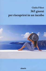 365 giorni per riscoprirsi in un incubo - Librerie.coop