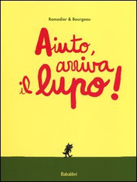 Aiuto, arriva il lupo! - Librerie.coop
