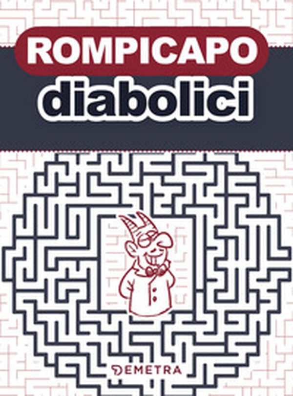 Rompicapo diabolici - Librerie.coop
