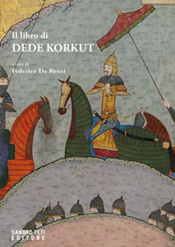 Il libro di Dedè Korkut - Librerie.coop Il libro di Dedè Korkut - Librerie.coop