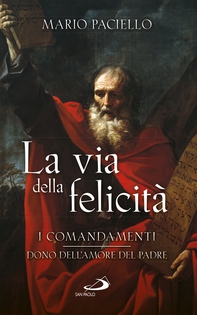 La via della felicità - Librerie.coop La via della felicità - Librerie.coop