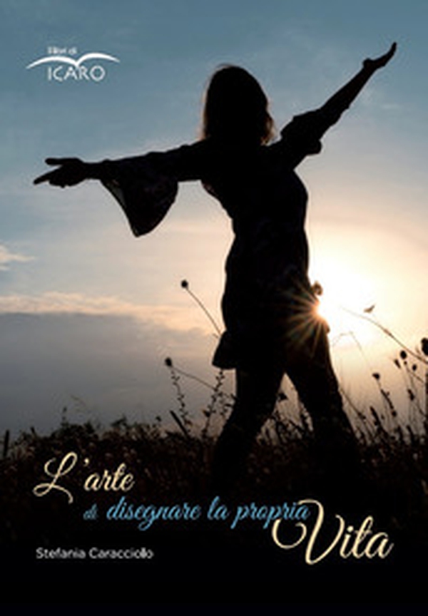 L'arte di disegnare la propria vita - Librerie.coop L'arte di disegnare la propria vita - Librerie.coop