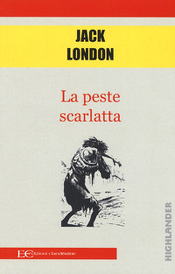 La peste scarlatta - Librerie.coop La peste scarlatta - Librerie.coop