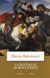 La battaglia di Montaperti - Librerie.coop