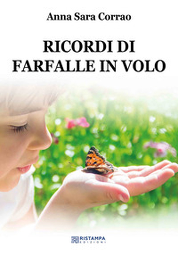 Ricordi di farfalle in volo - Librerie.coop
