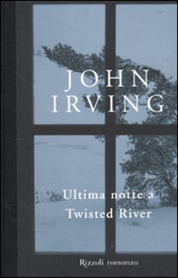 Ultima notte a Twisted River - Librerie.coop Ultima notte a Twisted River - Librerie.coop