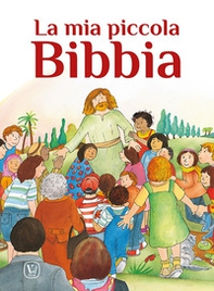 La mia piccola Bibbia - Librerie.coop La mia piccola Bibbia - Librerie.coop