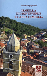 Isabella di Monteverde e la sua famiglia - Librerie.coop Isabella di Monteverde e la sua famiglia - Librerie.coop