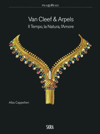 Van Cleef & Arpels. Il tempo, la natura, l'amore - Librerie.coop Van Cleef & Arpels. Il tempo, la natura, l'amore - Librerie.coop