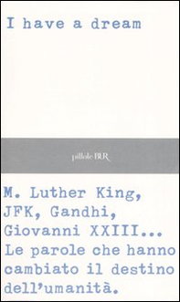 I have a dream - Librerie.coop