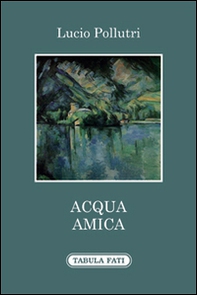 Acqua amica - Librerie.coop Acqua amica - Librerie.coop