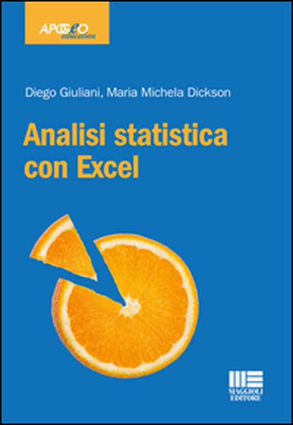 Analisi statistica con Excel - Librerie.coop Analisi statistica con Excel - Librerie.coop