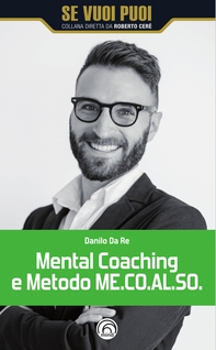 Mental Coaching e Metodo ME.CO.AL.SO - Librerie.coop