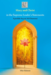 Mary and Christ in the supreme leader's statements - Librerie.coop