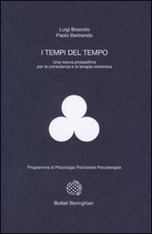 I tempi del tempo. Una nuova prospettiva per la consulenza e la terapia sistematica - Librerie.coop I tempi del tempo. Una nuova prospettiva per la consulenza e la terapia sistematica - Librerie.coop