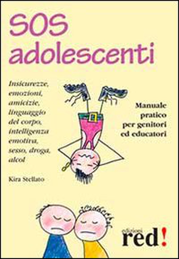 SOS adolescenti. Manuale pratico per genitori ed educatori - Librerie.coop SOS adolescenti. Manuale pratico per genitori ed educatori - Librerie.coop