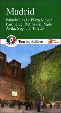 Madrid. Con guida alle informazioni pratiche - Librerie.coop