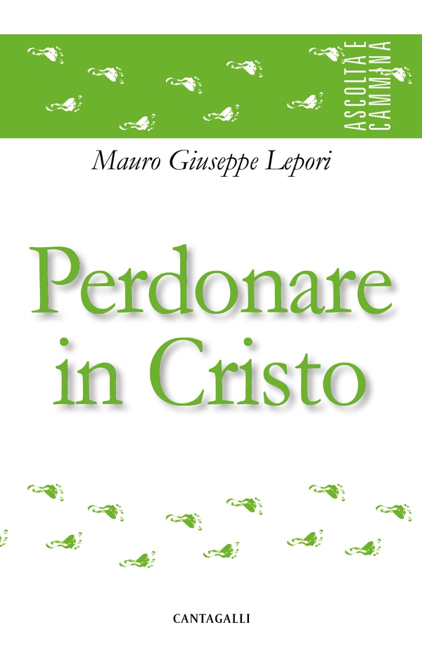 Perdonare in Cristo - Librerie.coop Perdonare in Cristo - Librerie.coop