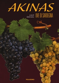 Akinas. Uve di sardegna - Librerie.coop