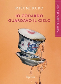 Io codardo guardavo il cielo - Librerie.coop