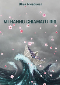 Mi hanno chiamato Dio - Librerie.coop