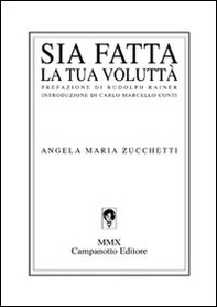 Sia fatta la tua volluttà - Librerie.coop
