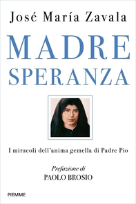 Madre Speranza - Librerie.coop Madre Speranza - Librerie.coop