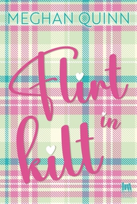 Flirt in kilt - Librerie.coop
