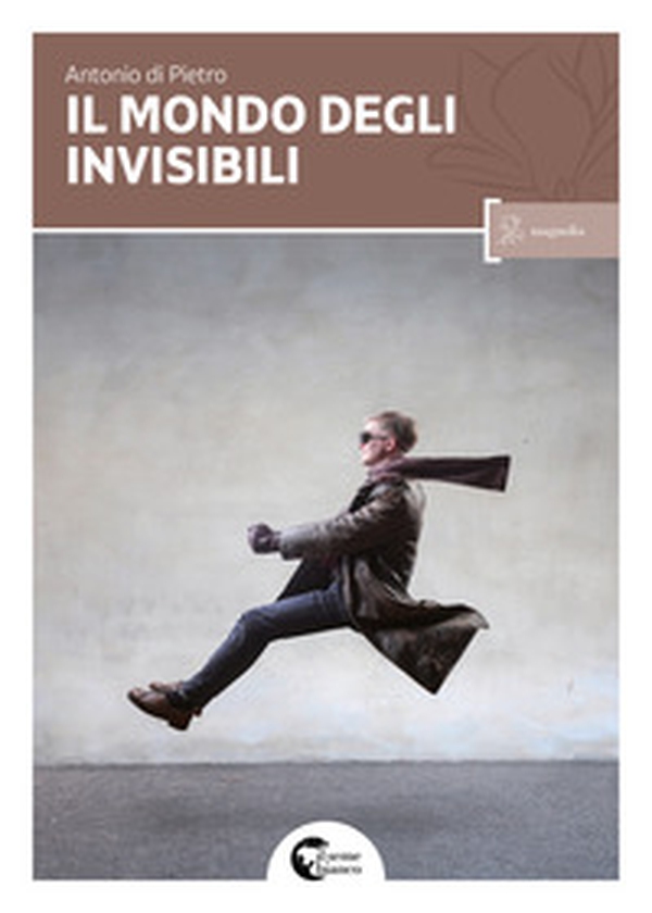 Il mondo degli invisibili - Librerie.coop Il mondo degli invisibili - Librerie.coop