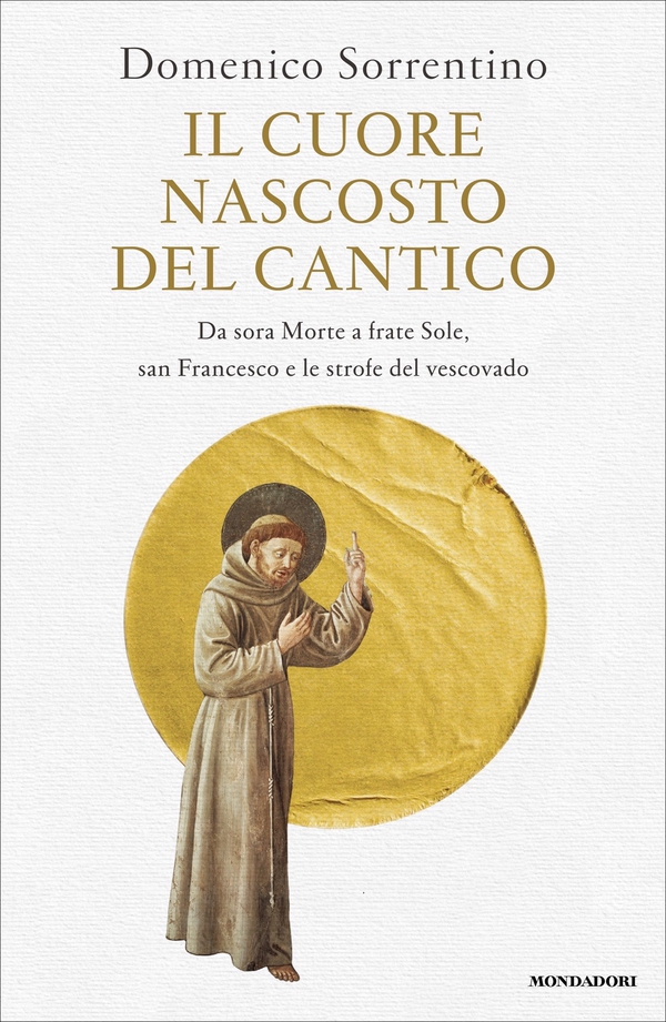 Il cuore nascosto del Cantico - Librerie.coop Il cuore nascosto del Cantico - Librerie.coop