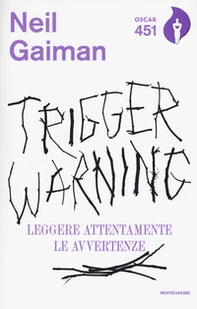 Trigger Warning. Leggere attentamente le avvertenze - Librerie.coop
