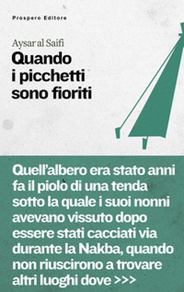 Quando i picchetti sono fioriti - Librerie.coop Quando i picchetti sono fioriti - Librerie.coop