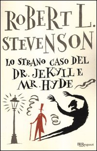 Lo strano caso del Dr. Jekyll e Mr. Hyde - Librerie.coop Lo strano caso del Dr. Jekyll e Mr. Hyde - Librerie.coop