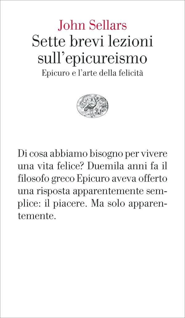 Sette brevi lezioni sull'epicureismo - Librerie.coop Sette brevi lezioni sull'epicureismo - Librerie.coop