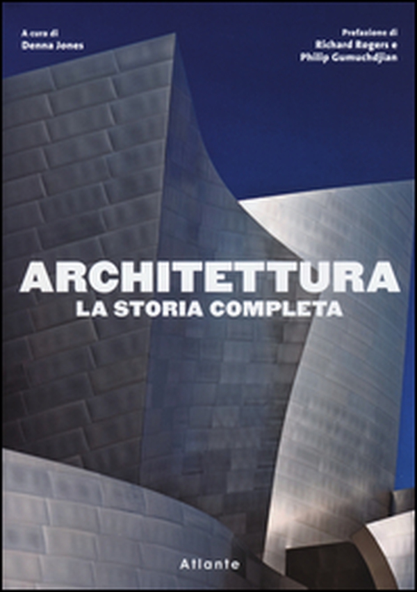Architettura. La storia completa - Librerie.coop Architettura. La storia completa - Librerie.coop