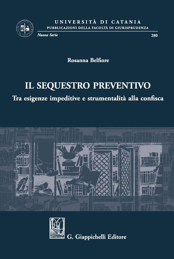 Il sequestro preventivo - Librerie.coop Il sequestro preventivo - Librerie.coop